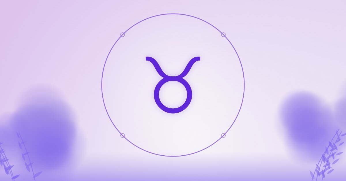 Only 3 Zodiac Signs Truly Understand What Taurus Needs in Marriage